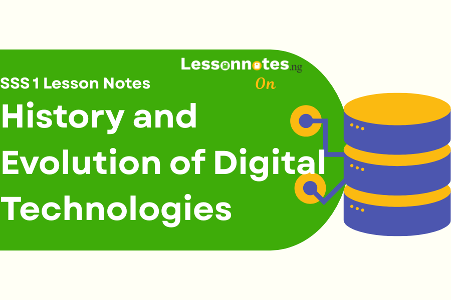 History and Evolution of Digital Technologies