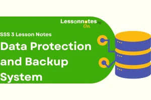 Data Protection and Backup System