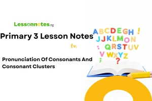 Pronunciation of Consonants and Consonant Clusters