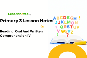 Reading: Oral and Written Comprehension IV