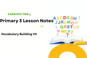 Vocabulary Building VII