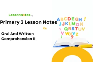 Oral And Written Comprehension III