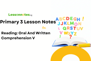 Reading: Oral and Written Comprehension V
