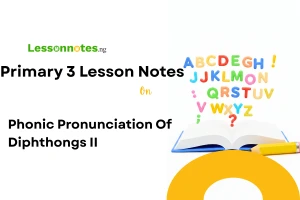 Phonic Pronunciation Of Diphthongs II