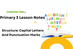 Structure: Capital Letters and Punctuation Marks
