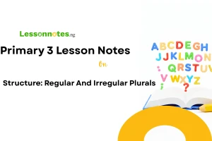 Structure: Regular And Irregular Plurals