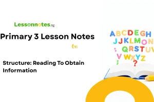 Structure: Reading To Obtain Information