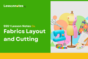 Fabrics Layout and Cutting