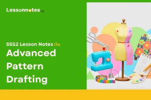 Advanced Pattern Drafting