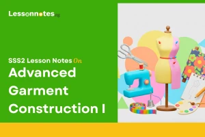 Advanced Garment Construction I