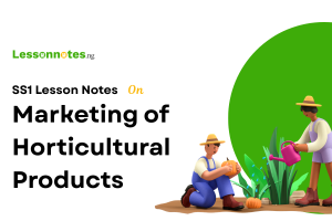 Marketing of Horticultural Products