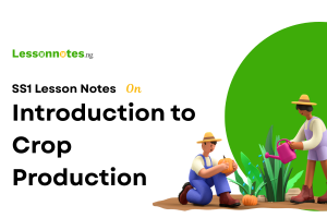 Introduction to Crop Production