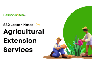 Agricultural Extension Services
