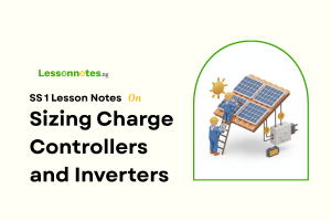 Sizing Charge Controllers and Inverters