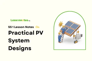 Practical PV System Designs