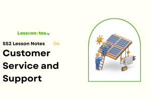 Customer Service and Support