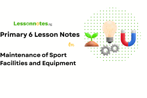 Maintenance of Sport Facilities and Equipment