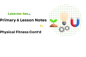 Physical Fitness Cont'd