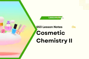 Cosmetic Chemistry II