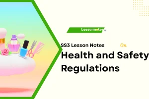 Health and Safety Regulations