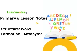 Structure: Word Formation - Antonyms
