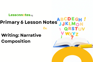 Writing: Narrative Composition