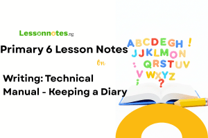 Writing: Technical Manual - Keeping a Diary