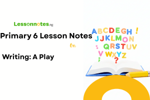 Writing: A Play