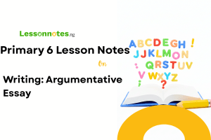 Writing: Argumentative Essay