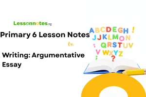 Writing: Argumentative Essay