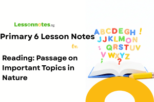 Reading: Passage on Important Topics in Nature