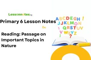 Reading: Passage on Important Topics in Nature