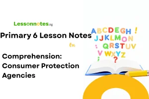 Comprehension: Consumer Protection Agencies