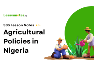 Agricultural Policies in Nigeria