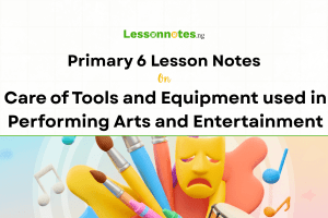 Care of Tools and Equipment used in Performing Arts and Entertainment