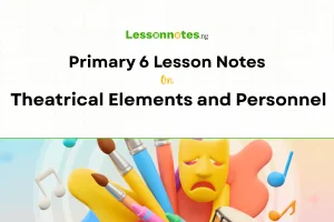 Theatrical Elements and Personnel