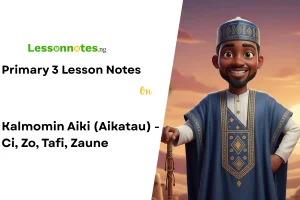 Kalmomin Aiki (Aikatau) - Ci, Zo, Tafi, Zaune