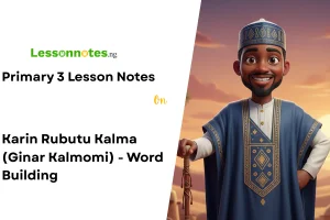 Karin Rubutu Kalma (Ginar Kalmomi) - Word Building