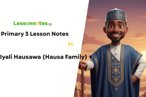 Iyali Hausawa (Hausa Family)