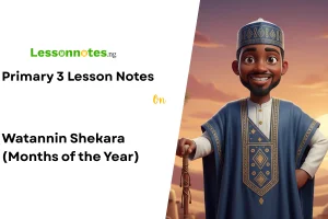 Watannin Shekara (Months of the Year)