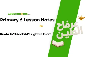 Sirah/Ta'dib: Child's Right in Islam