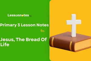 Jesus: the Bread of Life