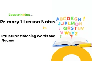 Structure: Matching Words and Figures