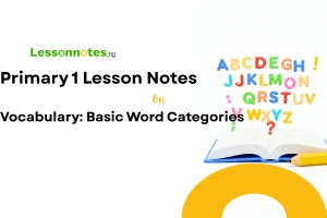 Vocabulary: Basic Word Categories