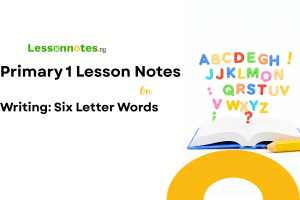 Writing: Six Letter Words