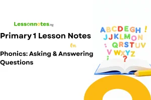 Phonics: Asking & Answering Questions