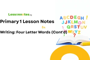 Writing: Four Letter Words (Cont'd)