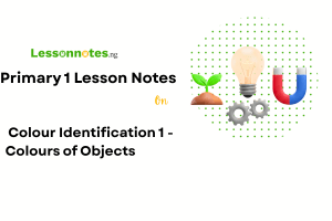 Colour Identification 1 - Colours of Objects