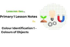 Colour Identification 1 - Colours of Objects