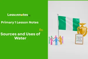 Sources and Uses of Water